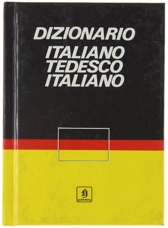 DIZIONARIO ITALIANO-TEDESCO TEDESCO-ITALIANO.
