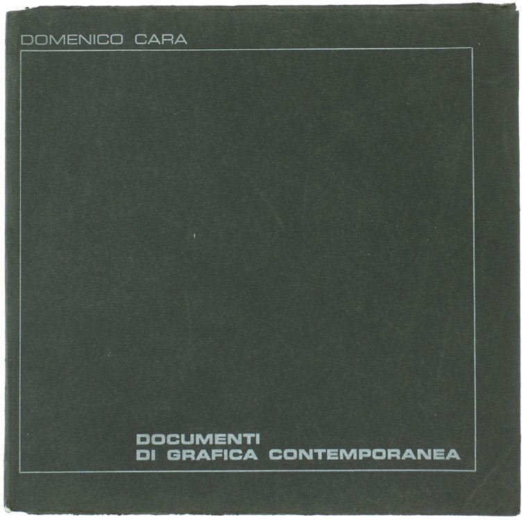 DOCUMENTI DI GRAFICA CONTEMPORANEA.