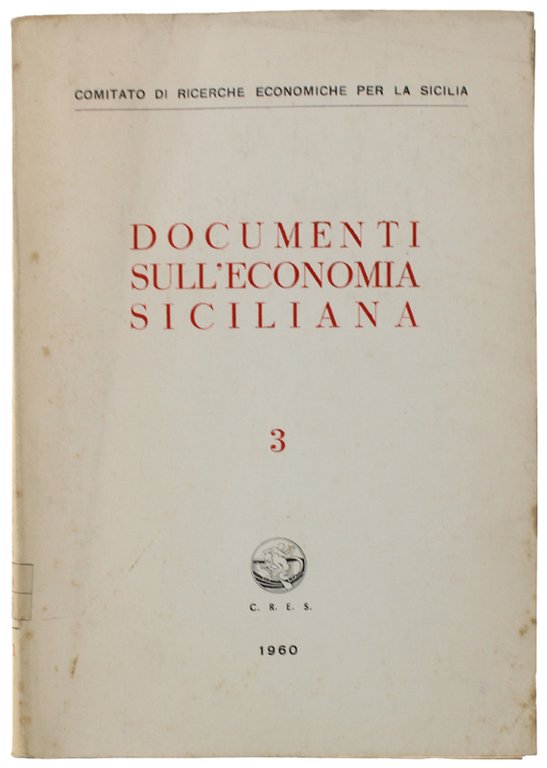 DOCUMENTI SULL'ECONOMIA SICILIANA - 3.