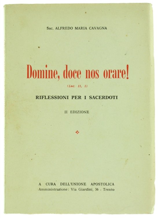 DOMINE, DOCE NOS ORARE! Riflessioni per i sacerdoti