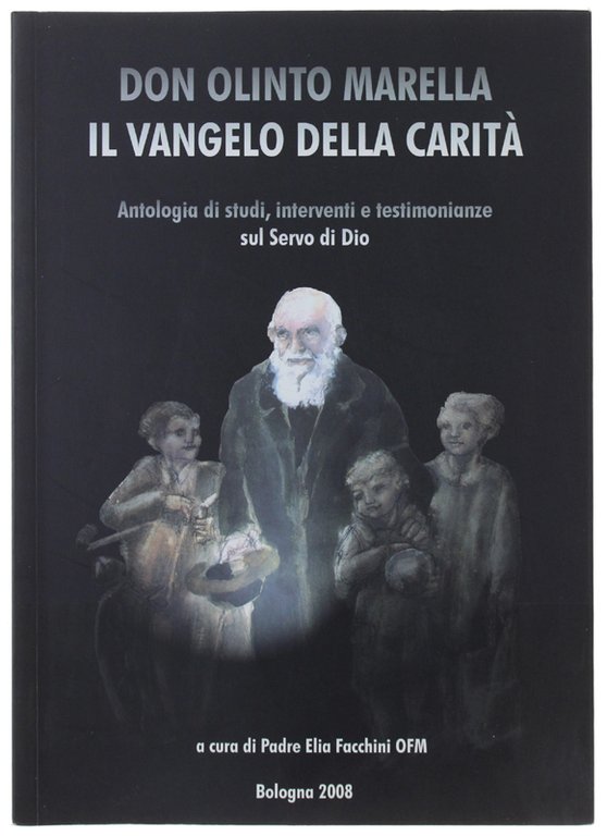 DON OLINTO MARELLA IL VANGELO DELLA CARITA'. Antologia di studi, … | Immagine Gallery 2