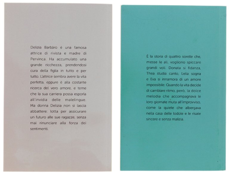 DONNA DELIZIA + LA CASA DELLE LODOLE [2 romanzi]