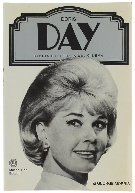 DORIS DAY - Storia Illustrata del Cinema.