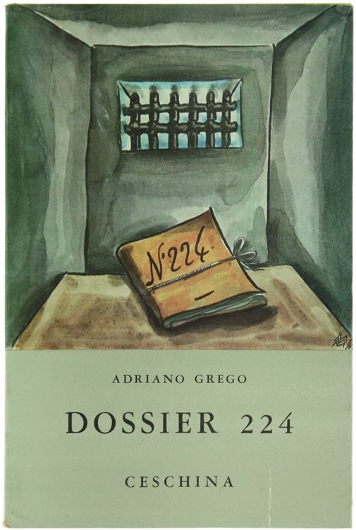 DOSSIER 224 : Lettere di un galeotto.