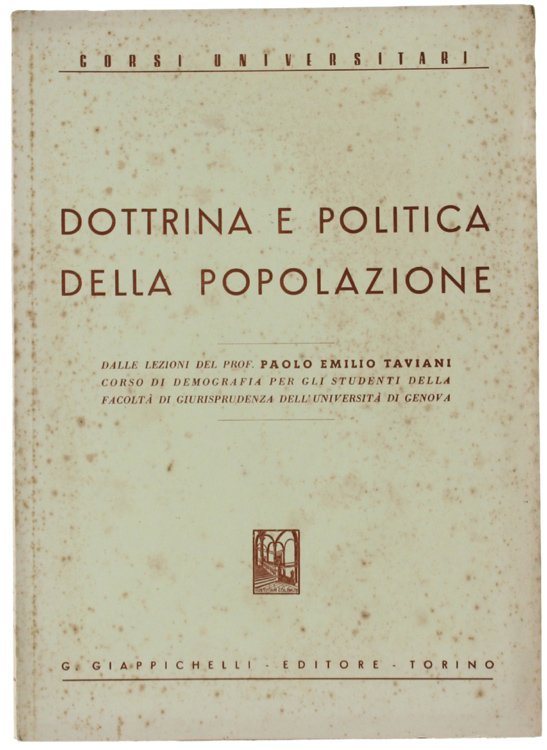 DOTTRINA E POLITICA DELLA POPOLAZIONE. DALLE LEZIONI PER IL CORSO …