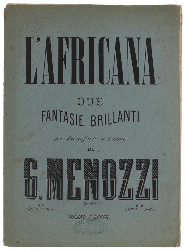 Due fantasie brillanti per Pianoforte a 4 mani sopra motivi …