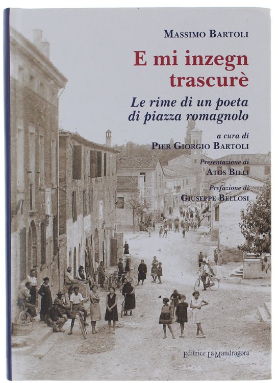 E MI INZEGN TRASCURE'. Le rime di un poeta di …