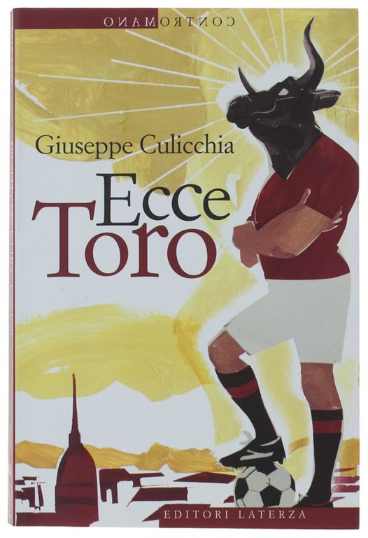 ECCE TORO [1a edizione]