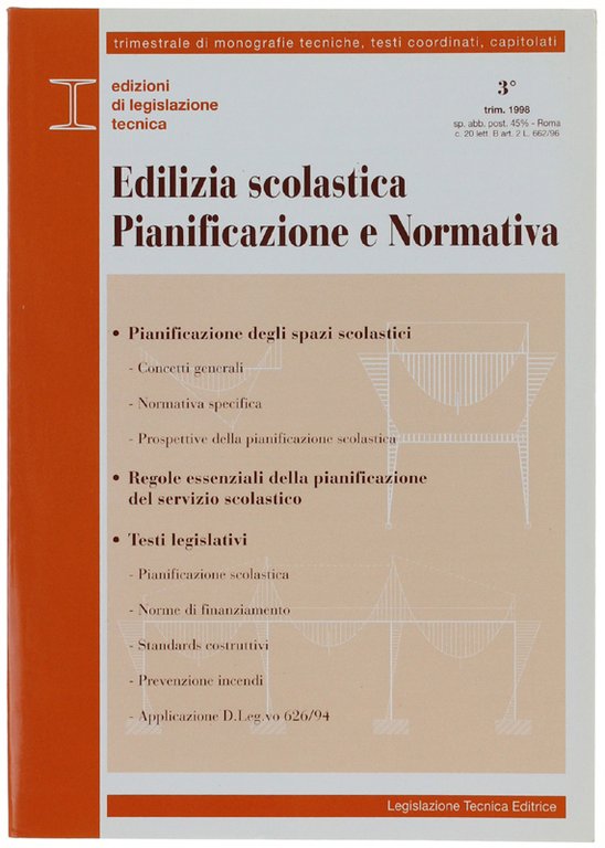 EDILIZIA SCOLASTICA : PIANIFICAZIONE E NORMATIVA.