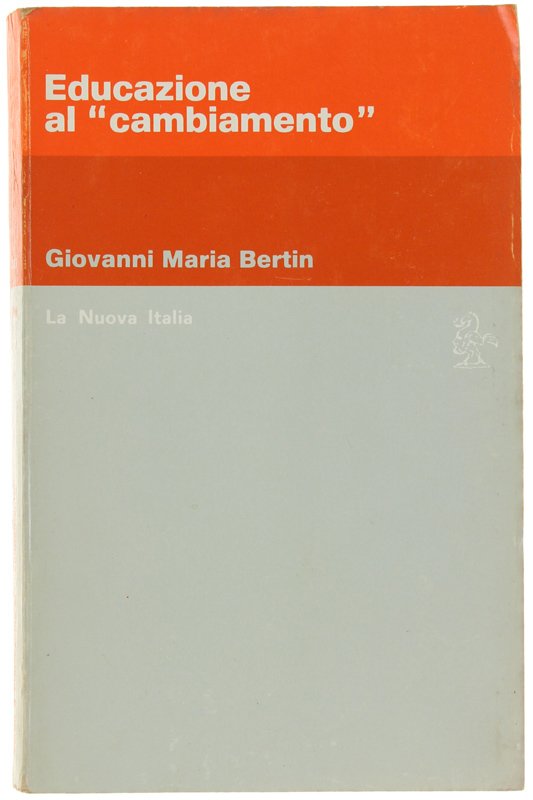 EDUCAZIONE AL "CAMBIAMENTO"