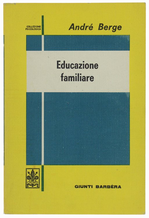 EDUCAZIONE FAMILIARE.