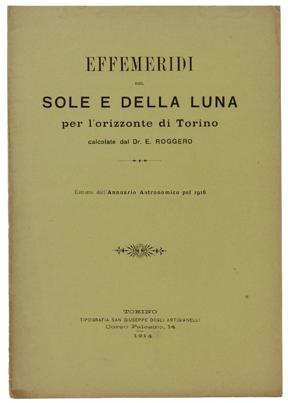 EFFEMERIDI DEL SOLE E DELLA LUNA PER L'ORIZZONTE DI TORINO. …