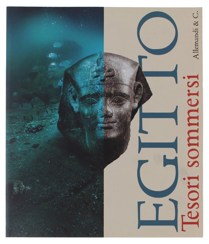 EGITTO - Tesori sommersi [come nuovo]