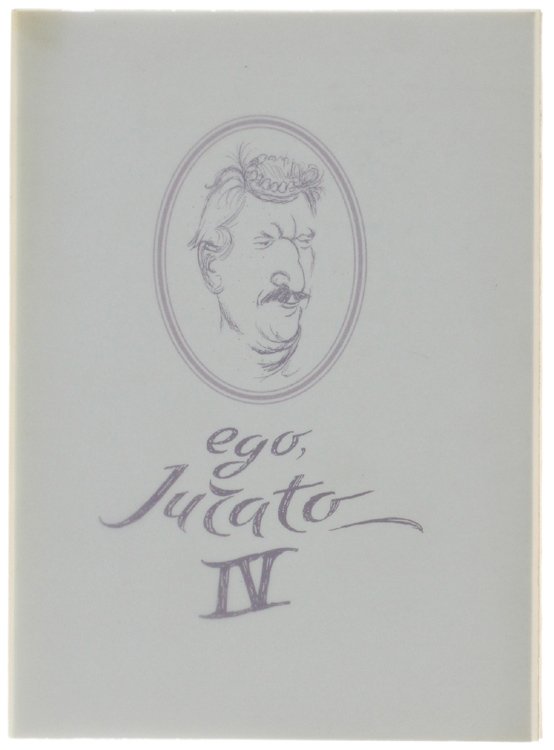 EGO, JURATO - IV.