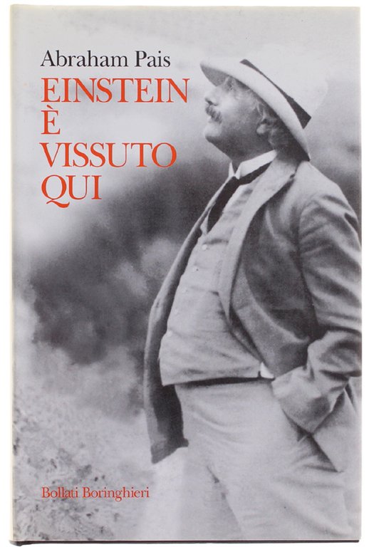 EINSTEIN E' VISSUTO QUI.