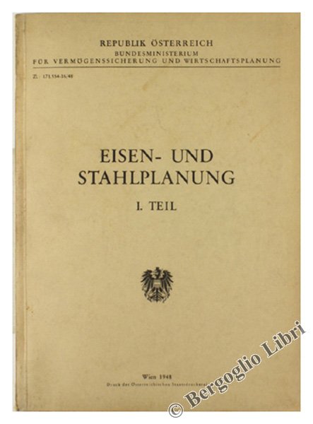 EISEN- UND STAHLPLANUNG. I-Teil.