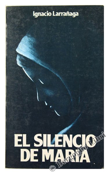 EL SILENCIO DE MARIA.