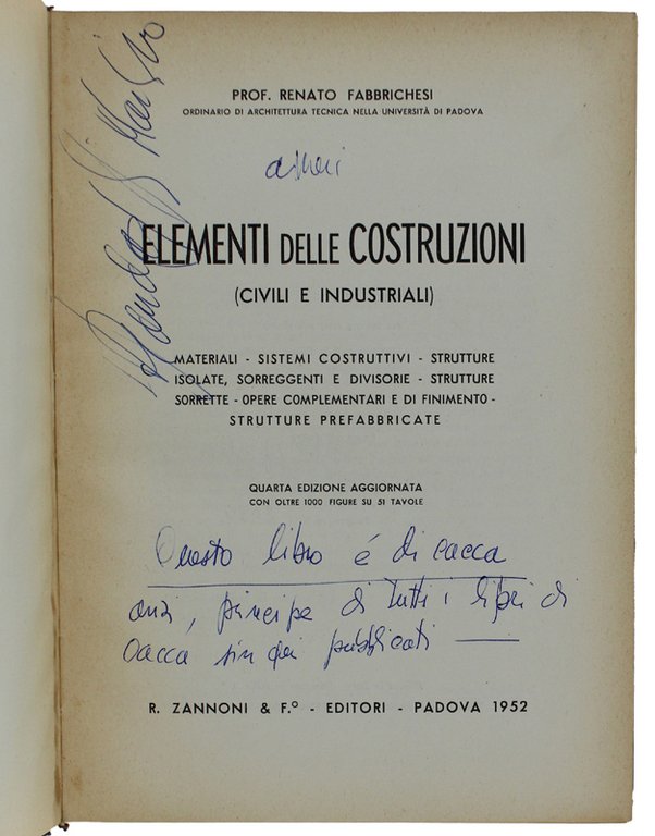 ELEMENTI DELLE COSTRUZIONI (CIVILI E INDUSTRIALI) - 4a edizione aggiornata.