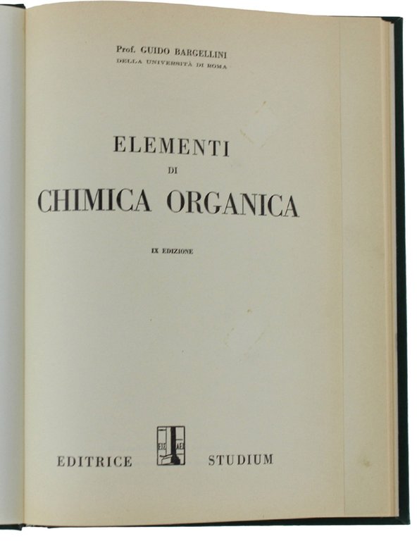 ELEMENTI DI CHIMICA ORGANICA. IX edizione