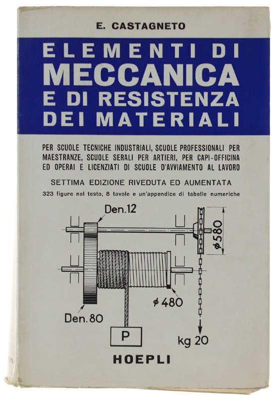 ELEMENTI DI MECCANICA E DI RESISTENZA DEI MATERIALI per scuole …