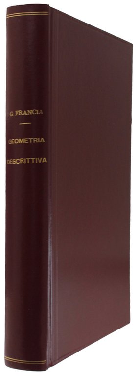 ELEMENTI ED ESERCIZI DI GEOMETRIA DESCRITTIVA - Seconda edizione