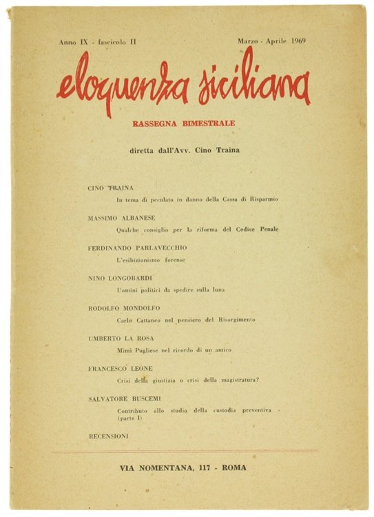 ELOQUENZA SICILIANA. Rassegna bimestrale. Anno IX n. II. Marzo/aprile 1969.