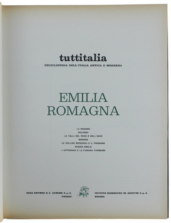 EMILIA ROMAGNA. Volume 1 + Volume 2. [collana TUTTITALIA]