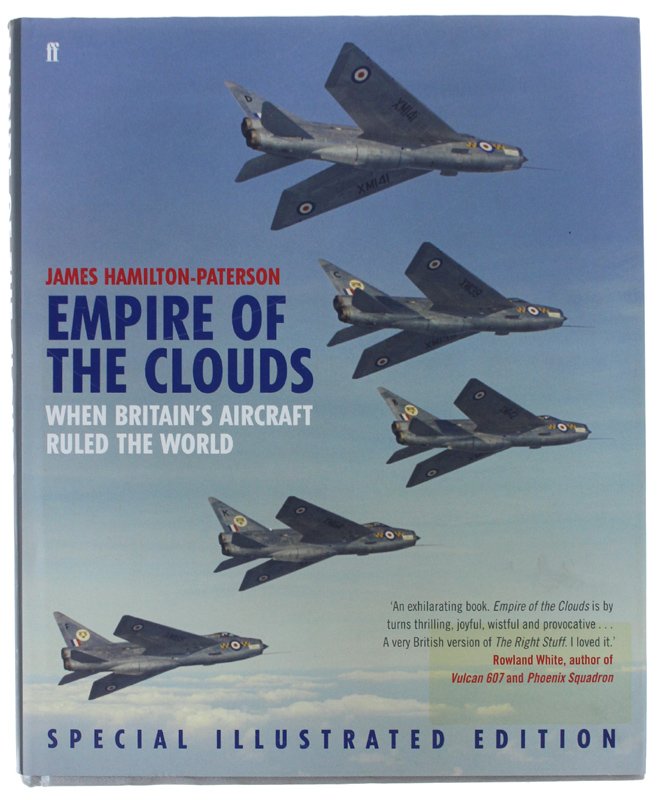 EMPIRE OF THE CLOUDS. When Britain's Aircraft Ruled the World