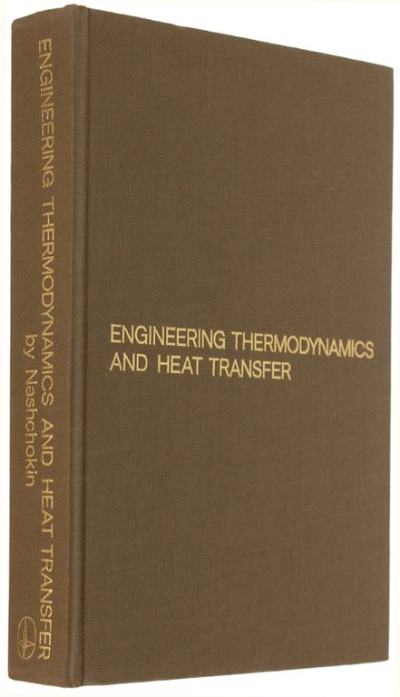 ENGINEERING THERMODYNAMICS AND HEAT TRANSFER. Translated from the Russian by …