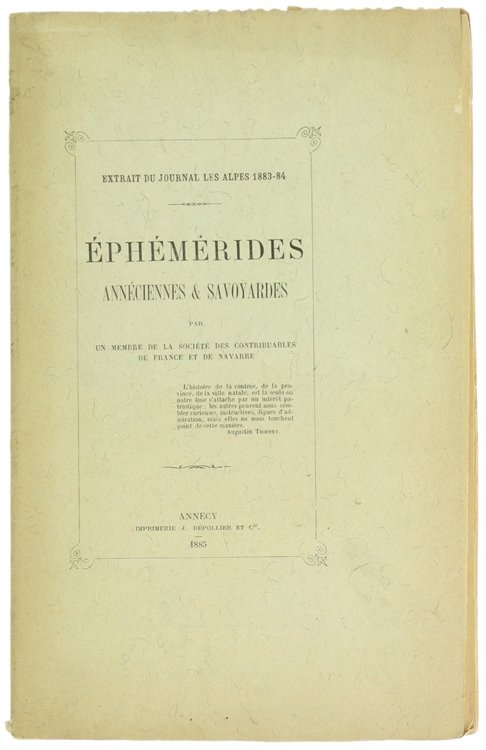 EPHEMERIDES ANNECIENNES & SAVOYARDES par un membre de la Société …