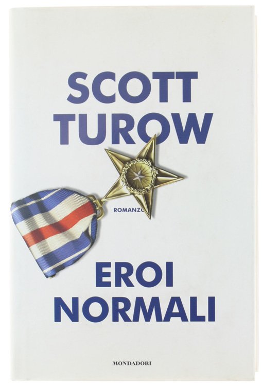 EROI NORMALI. Romanzo. | Immagine Gallery 2