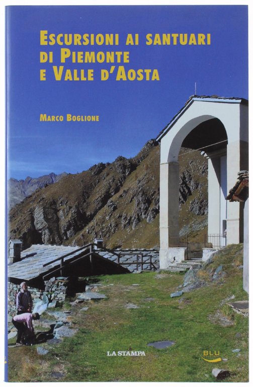 ESCURSIONI AI SANTUARI DI PIEMONTE E VALLE D'AOSTA. | Immagine Gallery 2