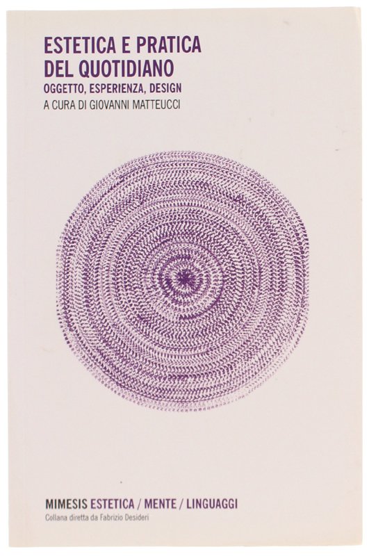 ESTETICA E PRATICA DEL QUOTIDIANO