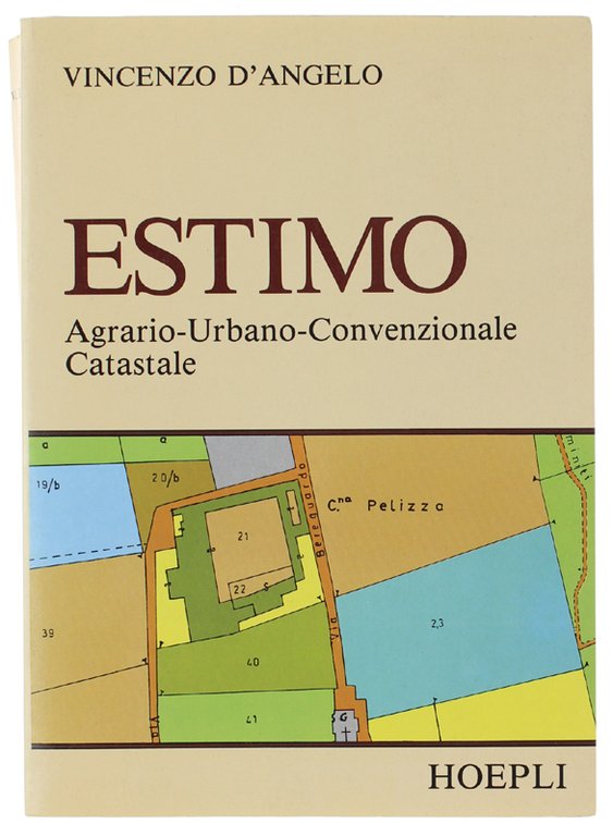 ESTIMO Agrario - Urbano - Convenzionale - Catastale.