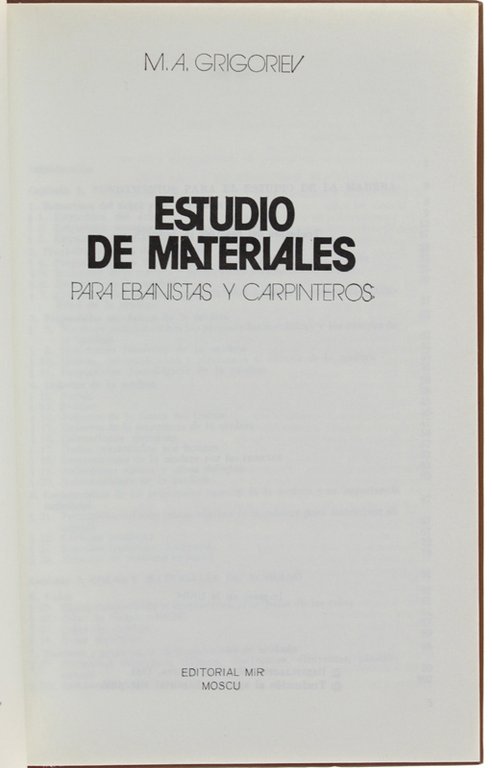 ESTUDIO DE MATERIALES PARA EBANISTAS Y CARPINTEROS. Traducido del ruso …