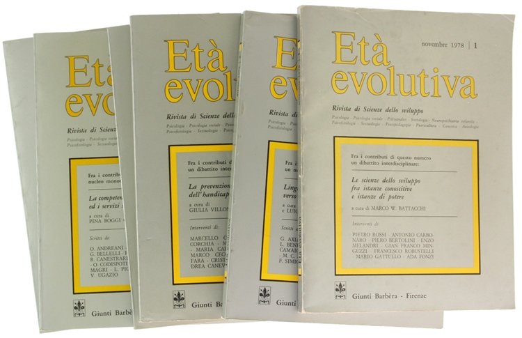 ETA' EVOLUTIVA. Rivista di Scienze dello sviluppo. Numeri 1-6.
