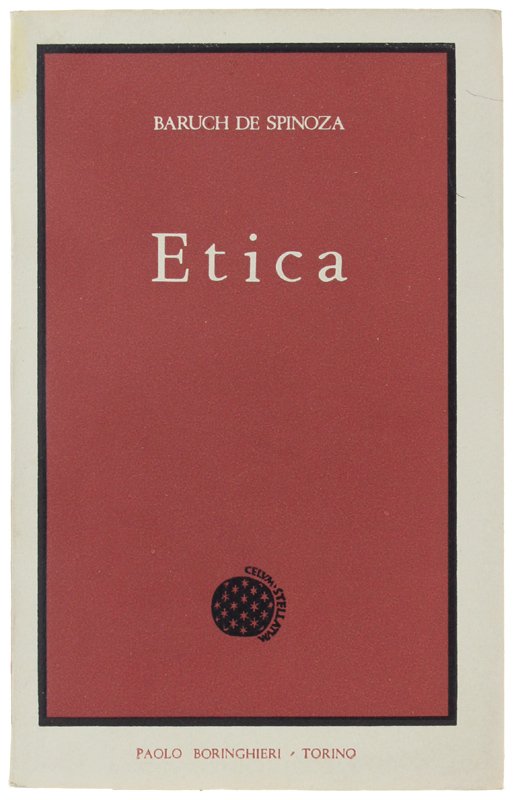 ETICA dimostrata secondo l'ordine geometrico.