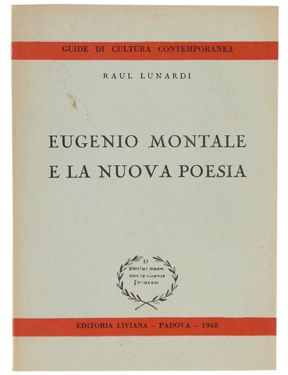 EUGENIO MONTALE E LA NUOVA POESIA.