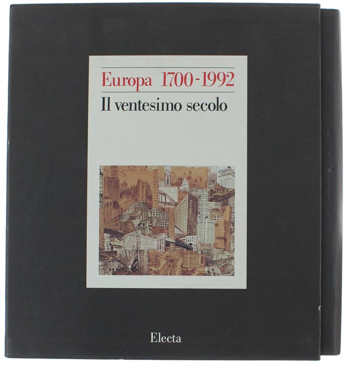 EUROPA 1700-1992. Il ventesimo secolo