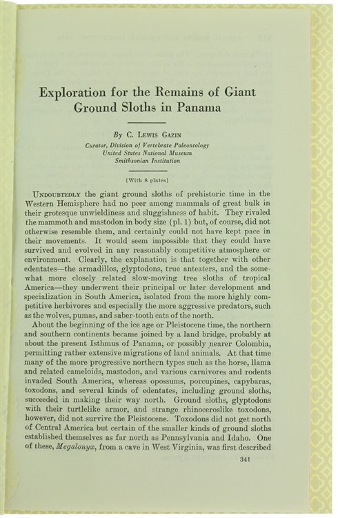 EXPLORATION FOR THE REMAINS OF GIANT GROUND SLOTHS IN PANAMA.