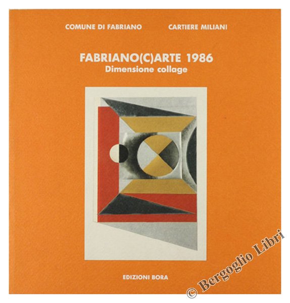 FABRIANO(C)ARTE 1986. Dimensione collage.