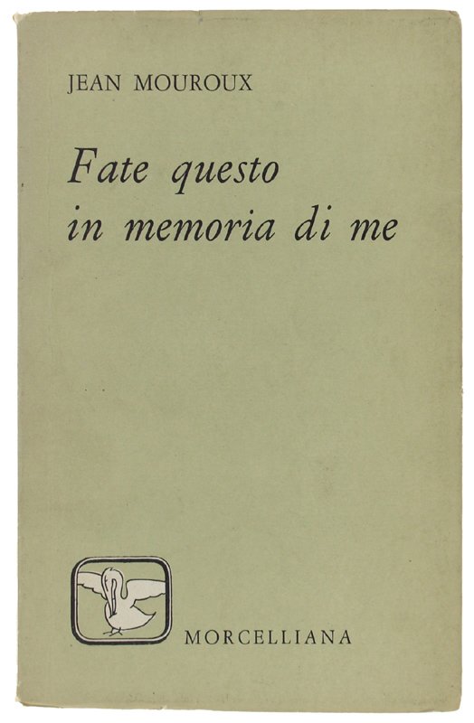 FATE QUESTO IN MEMORIA DI ME