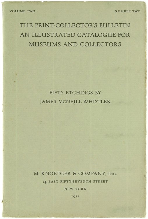 FIFTY ETCHINGS BY JAMES McNEILL WHISTLER.