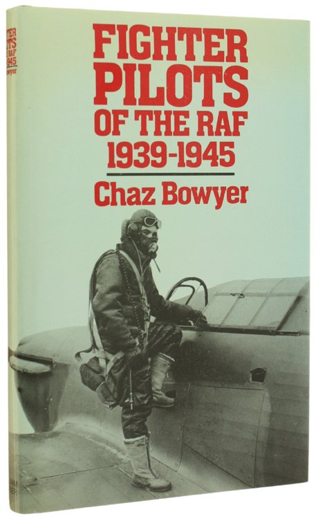 FIGHTER PILOTS OF THE RAF 1939-1945.