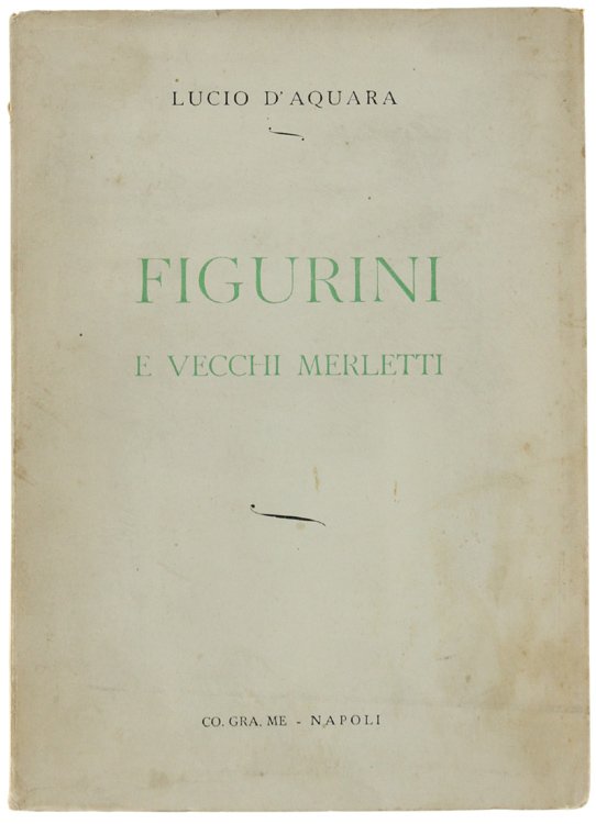 FIGURINI E VECCHI MERLETTI.