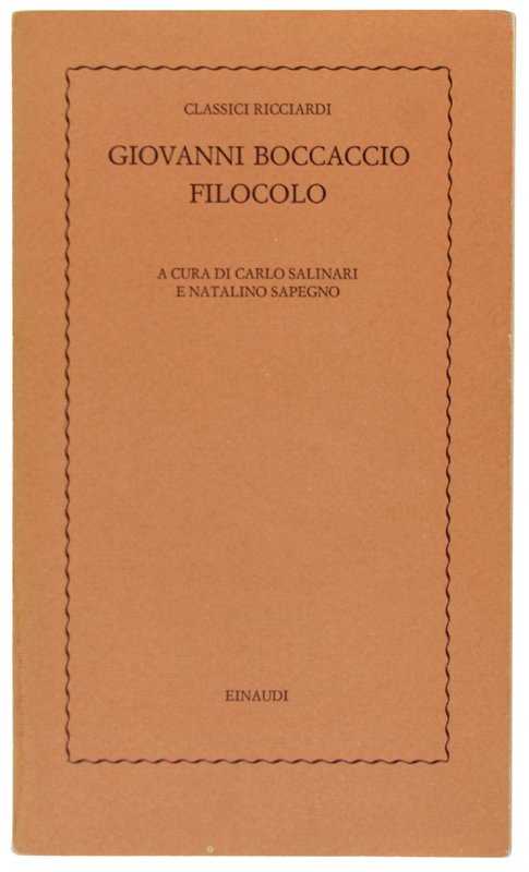 FILOCOLO. Scelta. A cura di Carlo Salinari e Natalino Sapegno.