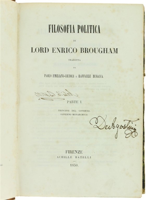 FILOSOFIA POLITICA DI LORD ENRICO BROUGHAM tradotta da Paolo Emiliani-Giudici …