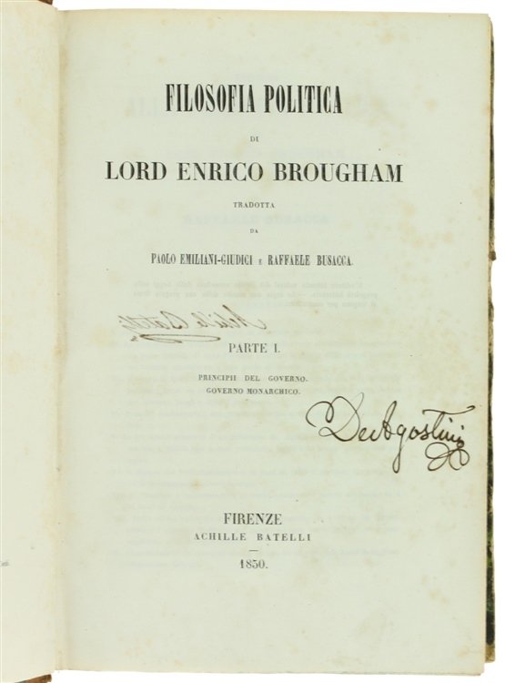 FILOSOFIA POLITICA DI LORD ENRICO BROUGHAM tradotta da Paolo Emiliani-Giudici …