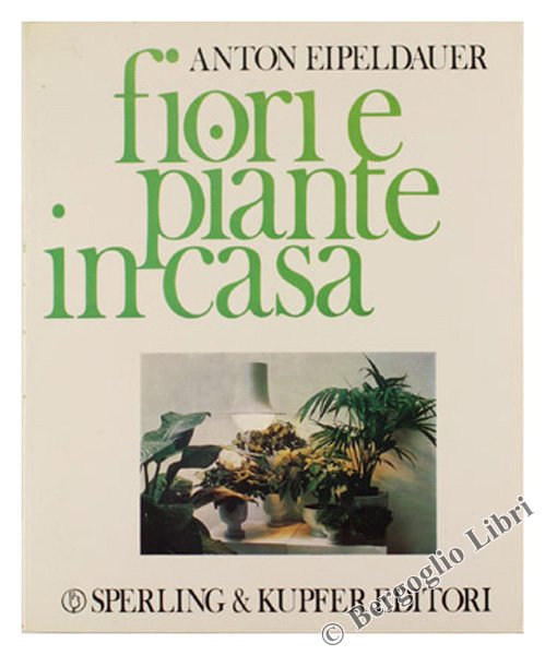 FIORI E PIANTE IN CASA.
