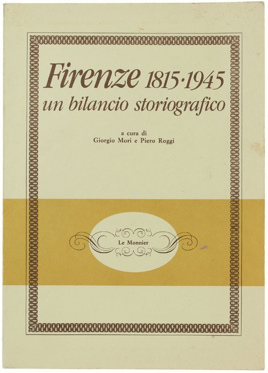 FIRENZE 1815-1945 UN BILANCIO STORIOGRAFICO. | Immagine Gallery 2